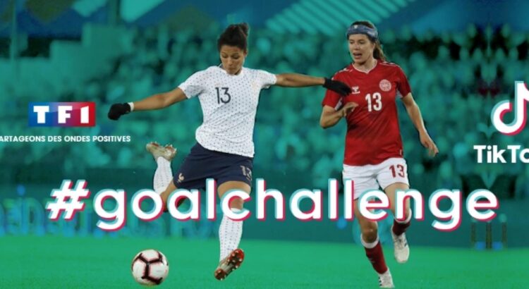 TikTok : Le #GoalChallenge de TF1 fait le plein de vues pour lancer le Mondial de football féminin