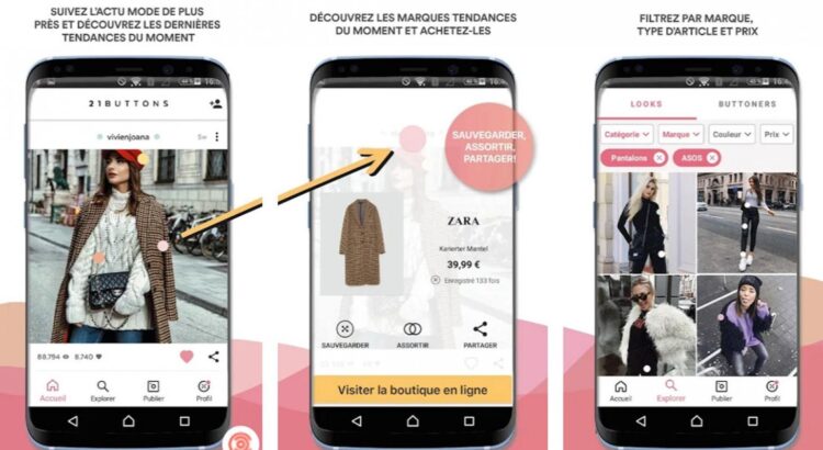 Mobile : 21 Buttons, l'appli qui séduit de plus en plus les jeunes passionnés de mode