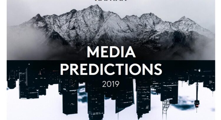 Vidéo verticale, audio, expériences, les 12 tendances média-marketing qui vont marquer 2019 selon Kantar