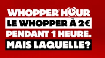 Burger King lance son Whopper Hour...mais à quelle heure ?