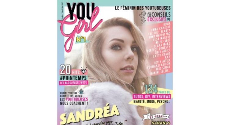 YouGirl, nouveau magazine print pour les 13-18 ans accros au digital