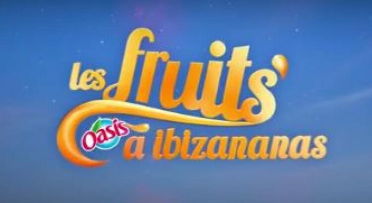 Oasis passe en mode télé-réalité (fruitée) sur Snapchat, avec #LesFruits à Ibizananas