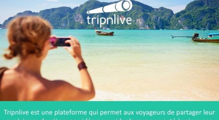 Tripnlive, l'appli qui va (encore) changer la façon dont les jeunes préparent leurs voyages ?