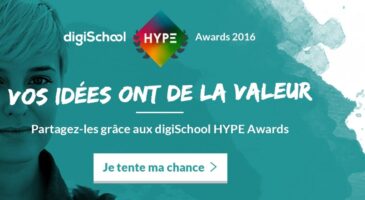 digiSchool HYPE Awards 2016 : LPetit Mardi Magazine, Cyborg Végétal, HumanGive et GoalMap, tous les gagnants dévoilés