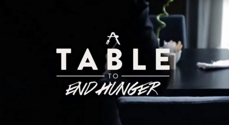 « A Table to End Hunger », la campagne qui associe bon plan et bonne cause pour les food-lovers