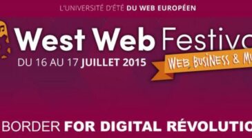 West Web Festival 2015 : La programmation dévoilée, rendez-vous pris en juillet !