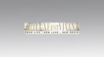 Marketing : #LeLuxeEstVivant, Mondadori Publicité lance son dailyweb dédié au luxe