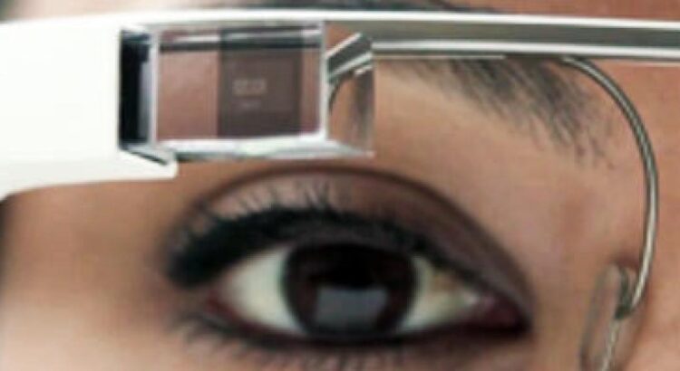 Les Google Glass au coeur des campagnes des marques !