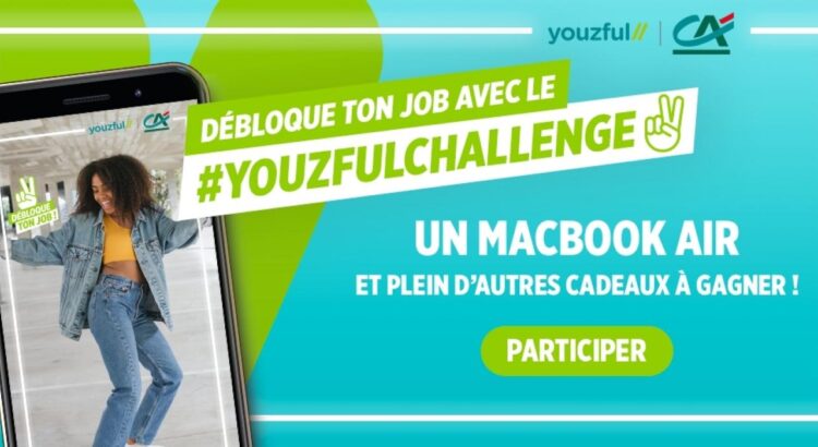 Crédit Agricole aide les jeunes à débloquer leur job de rêve avec le #YouzfulChallenge